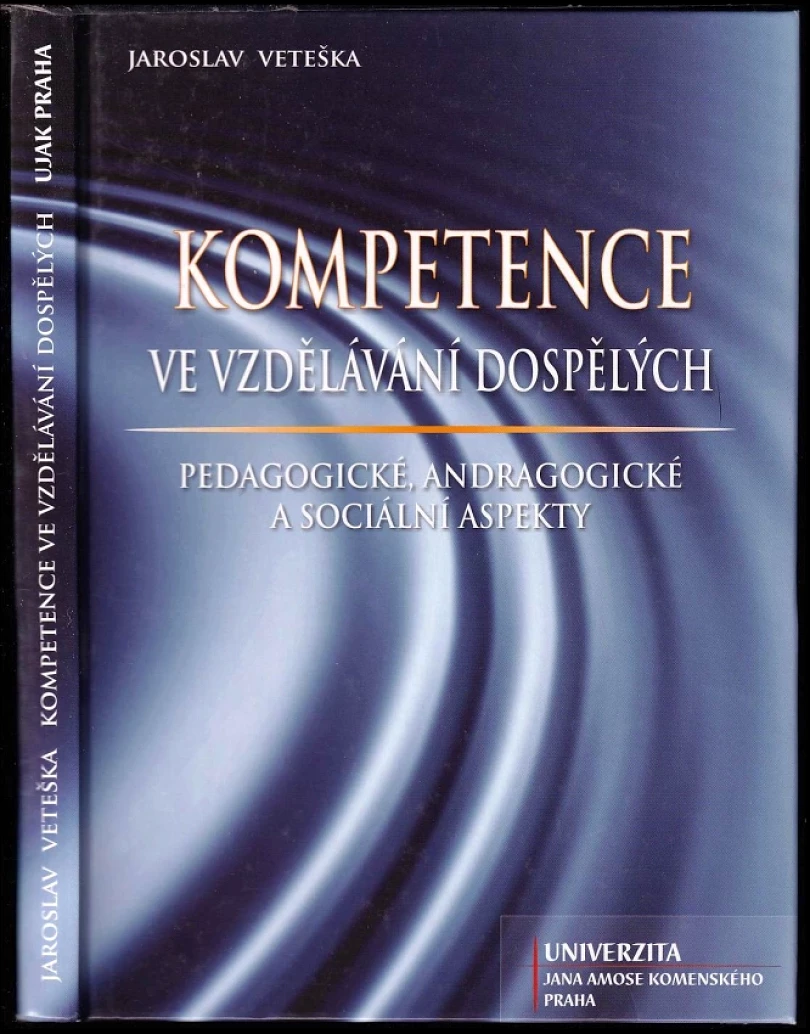 Levně Kompetence ve vzdělávání dospělých (Jaroslav Veteška, 2010)