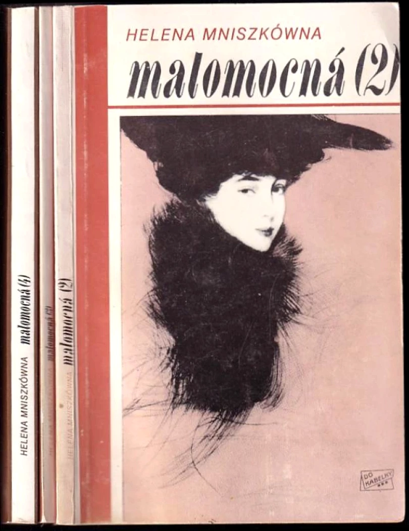 Levně KOMPLET Helena Mniszkówna 3X Malomocná (Helena Mniszkówna, 1991)