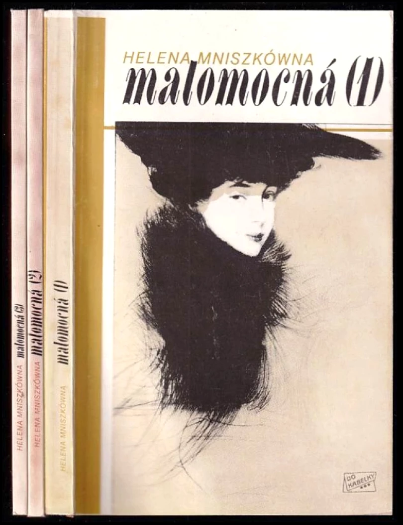 Levně KOMPLET Helena Mniszkówna Malomocná 1.+2.+3. (Helena Mniszkówna, 1991)