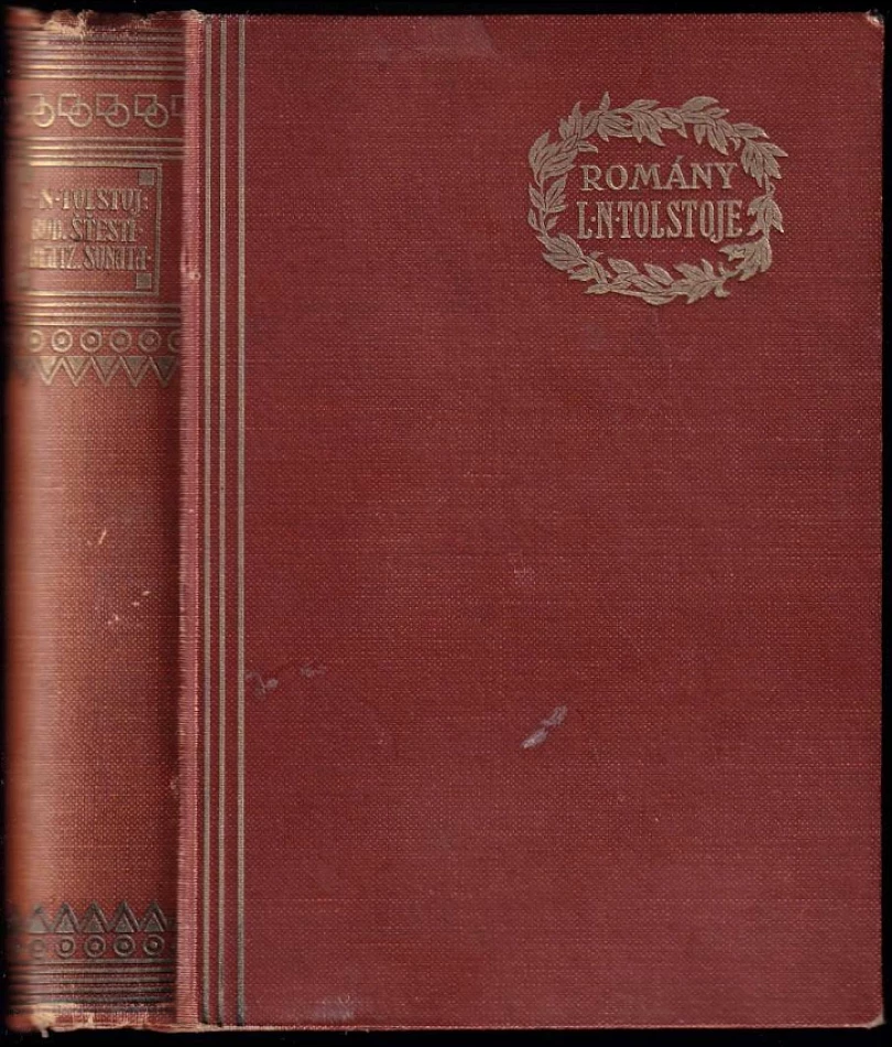 Levně KOMPLET Lev Nikolajevič Tolstoj 2X Rodinné štěstí + Kreutzerova sonata a jiné povídky (Lev Nikolajevič Tolstoj, 1924)