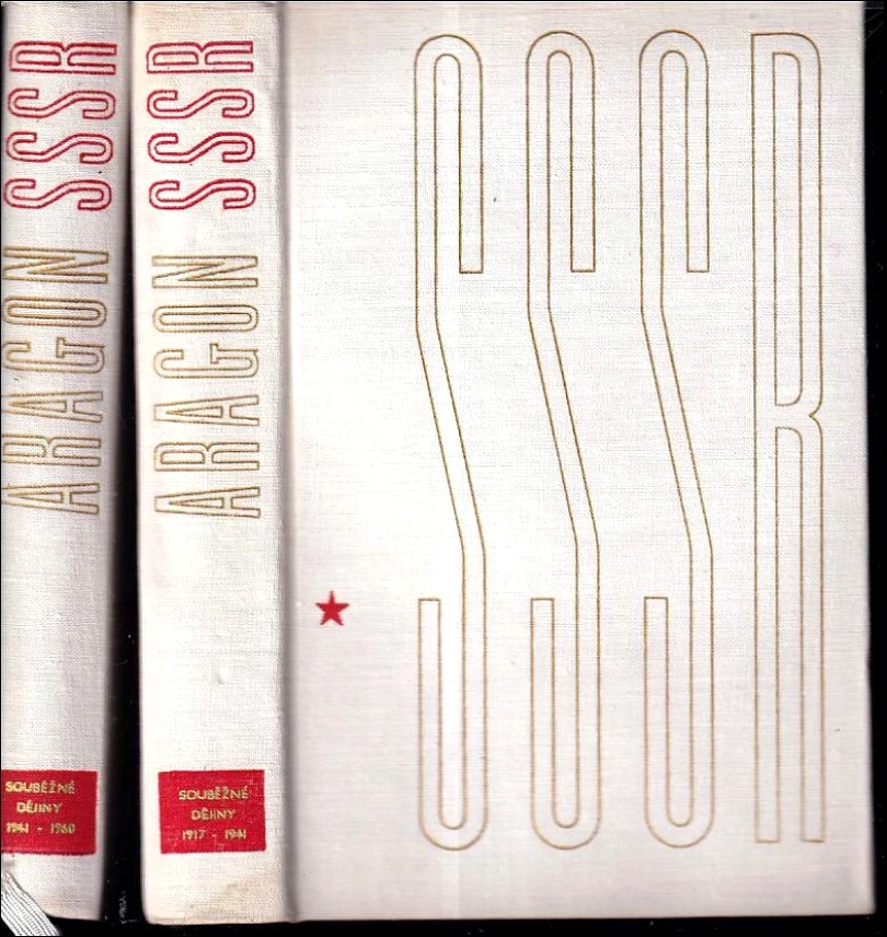 Levně KOMPLET Louis Aragon 2X Souběžné dějiny SSSR + Souběžné dějiny SSSR (Louis Aragon, 1966)