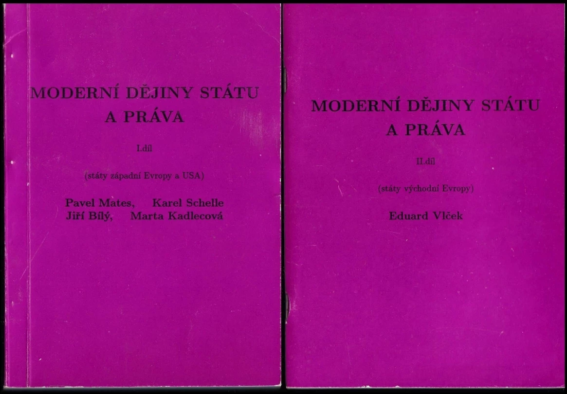 Levně KOMPLET Moderní dějiny státu a práva I+II (Pavel Mates, 1990)