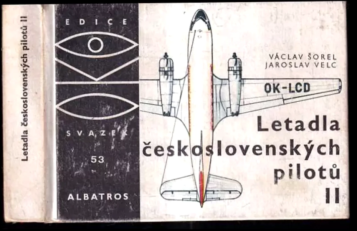 Levně KOMPLET Václav Šorel Letadla československých pilotů 1.+2. díl (Václav Šorel, 1979)