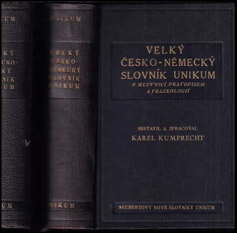KOMPLET Velký česko-německý slovník Unikum + Velký německo-český slovník Unikum - s mluvnicí, pravopisem a frazeologií (Karel Kumprecht, 1937)...