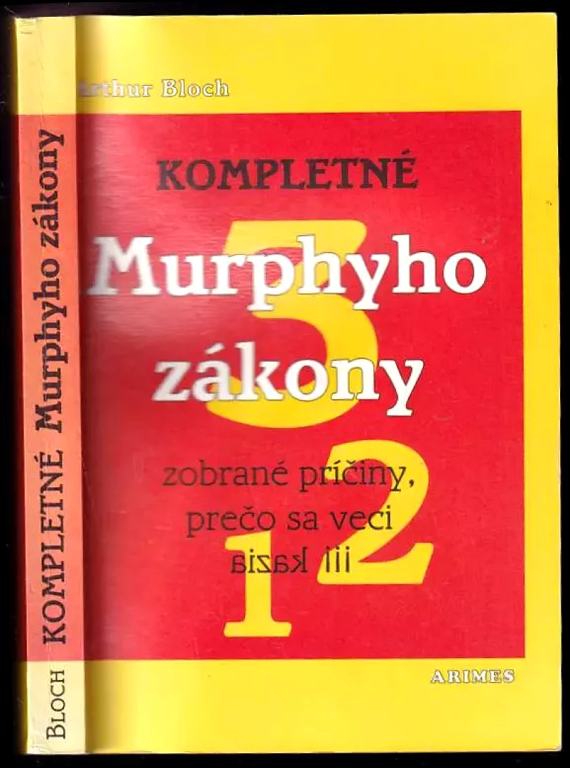 Kompletné Murphyho zákony (Arthur Bloch, 1996)