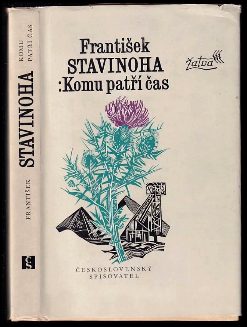 Levně Komu patří čas (František Stavinoha, 1979)