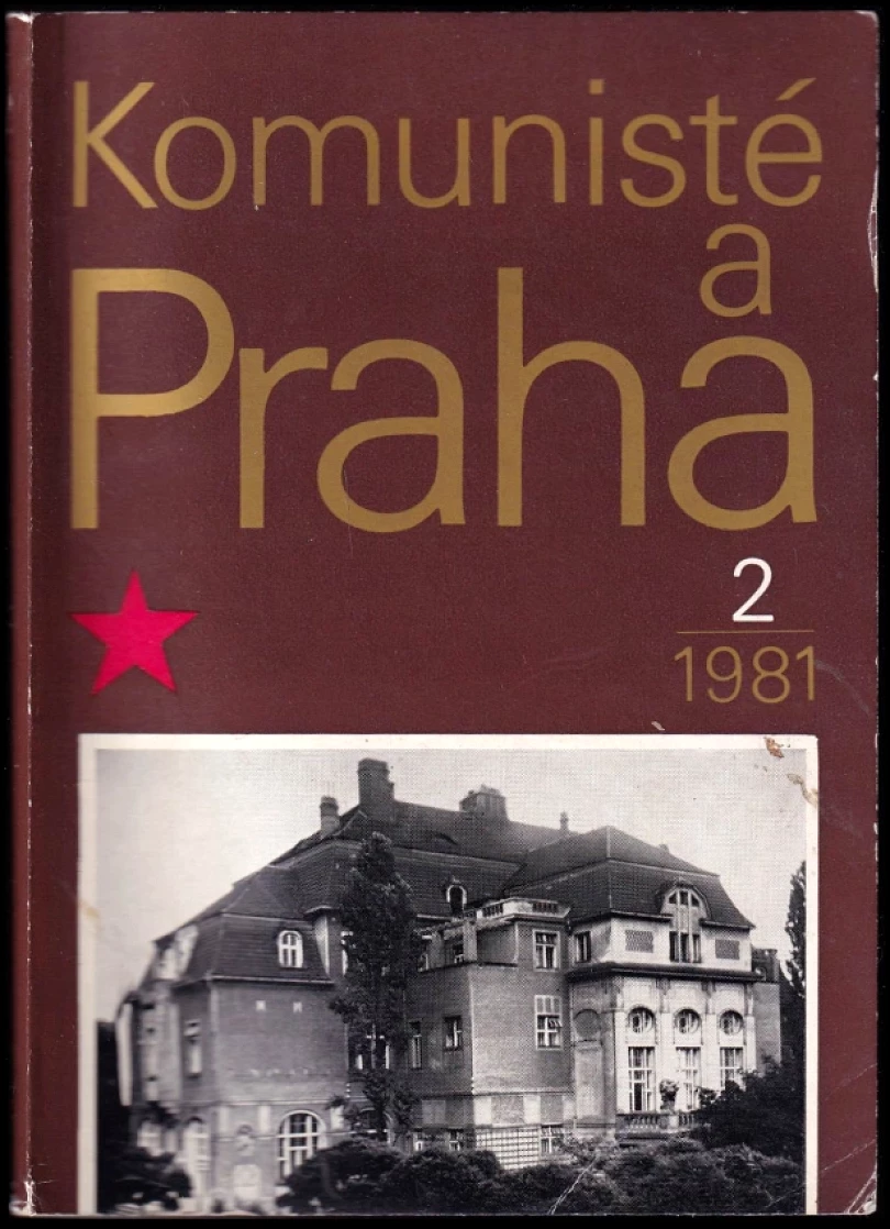 Komunisté a Praha (, 1981)