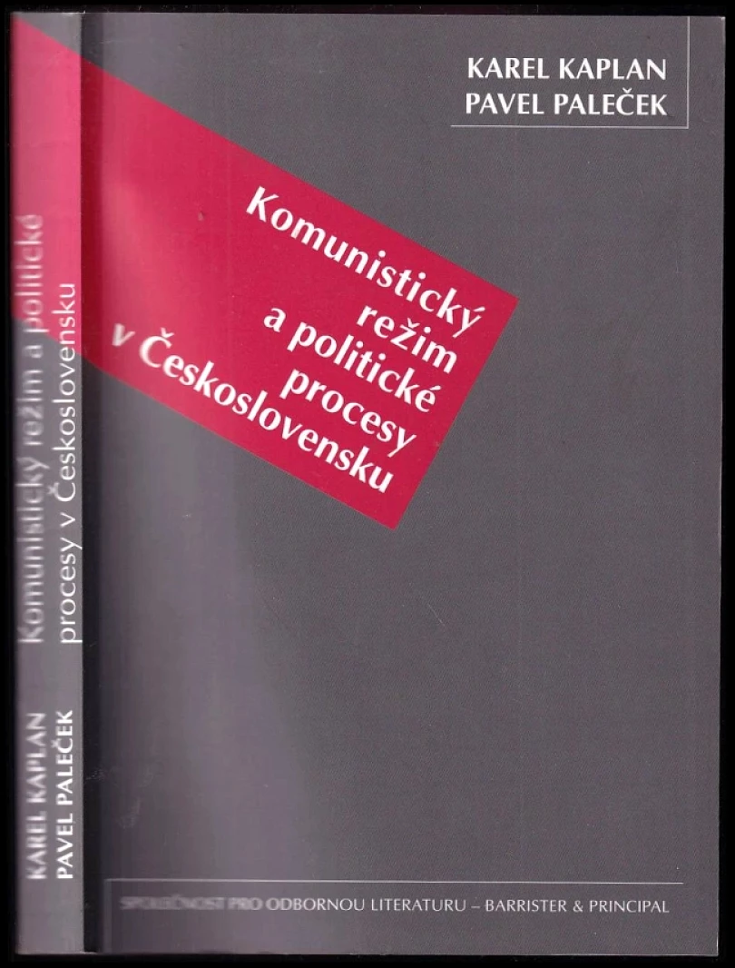 Levně Komunistický režim a politické procesy v Československu (Karel Kaplan, 2008)