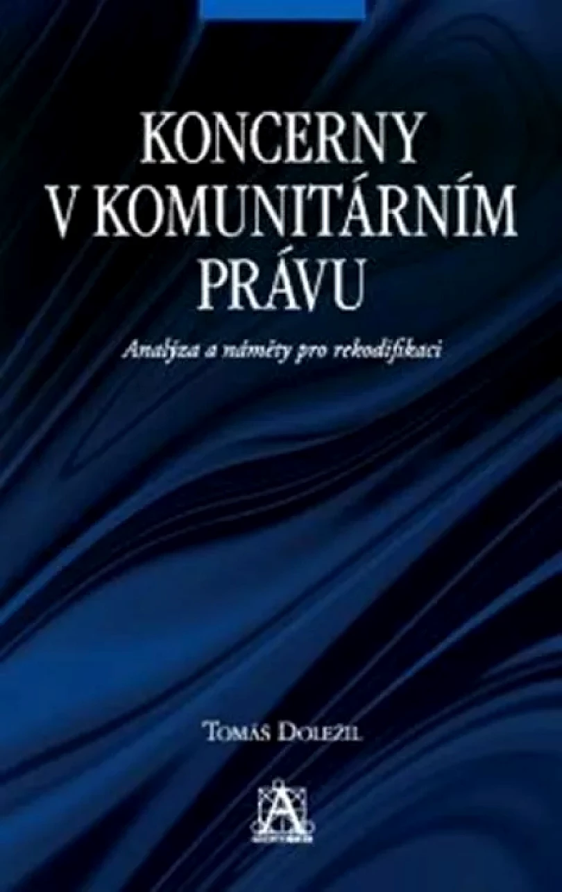 Koncerny v komunitárním právu (Tomáš Doležil, 2008)