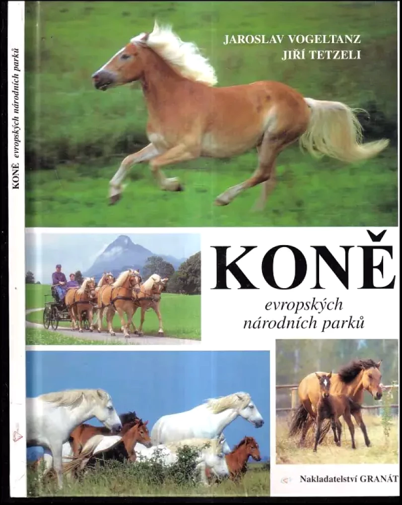 Levně Koně evropských národních parků (Jaroslav Vogeltanz, 1997)