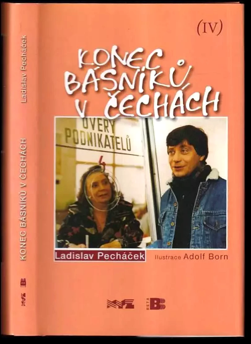 Levně Konec básníků v Čechách- (Ladislav Pecháček, 2004)