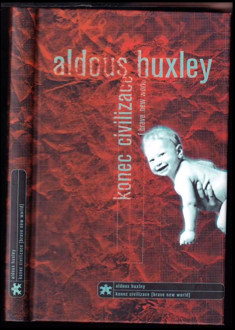 Levně Konec civilizace (Aldous Huxley, 1998)