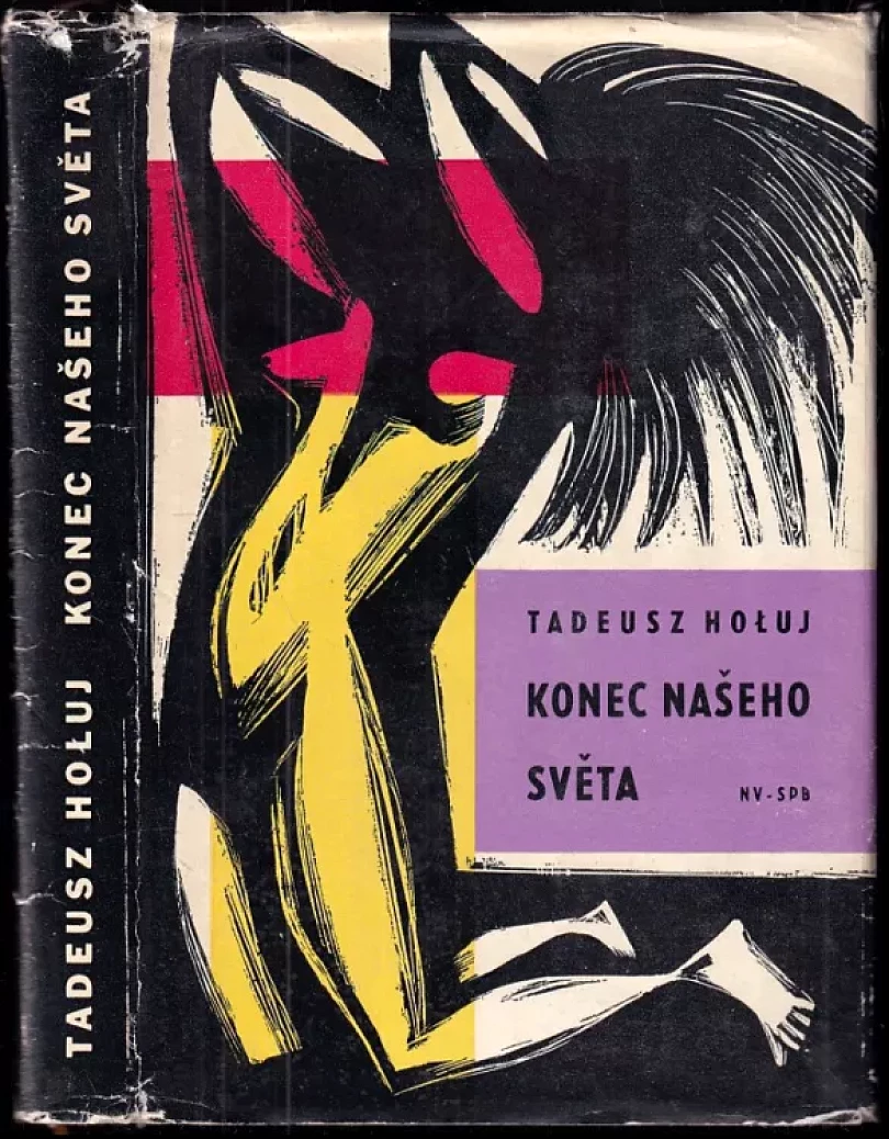Levně Konec našeho světa (Tadeusz Hołuj, 1962)