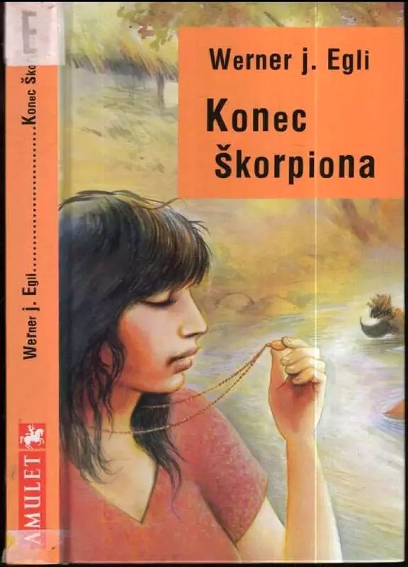 Konec škorpiona (Werner J Egli, 2000)