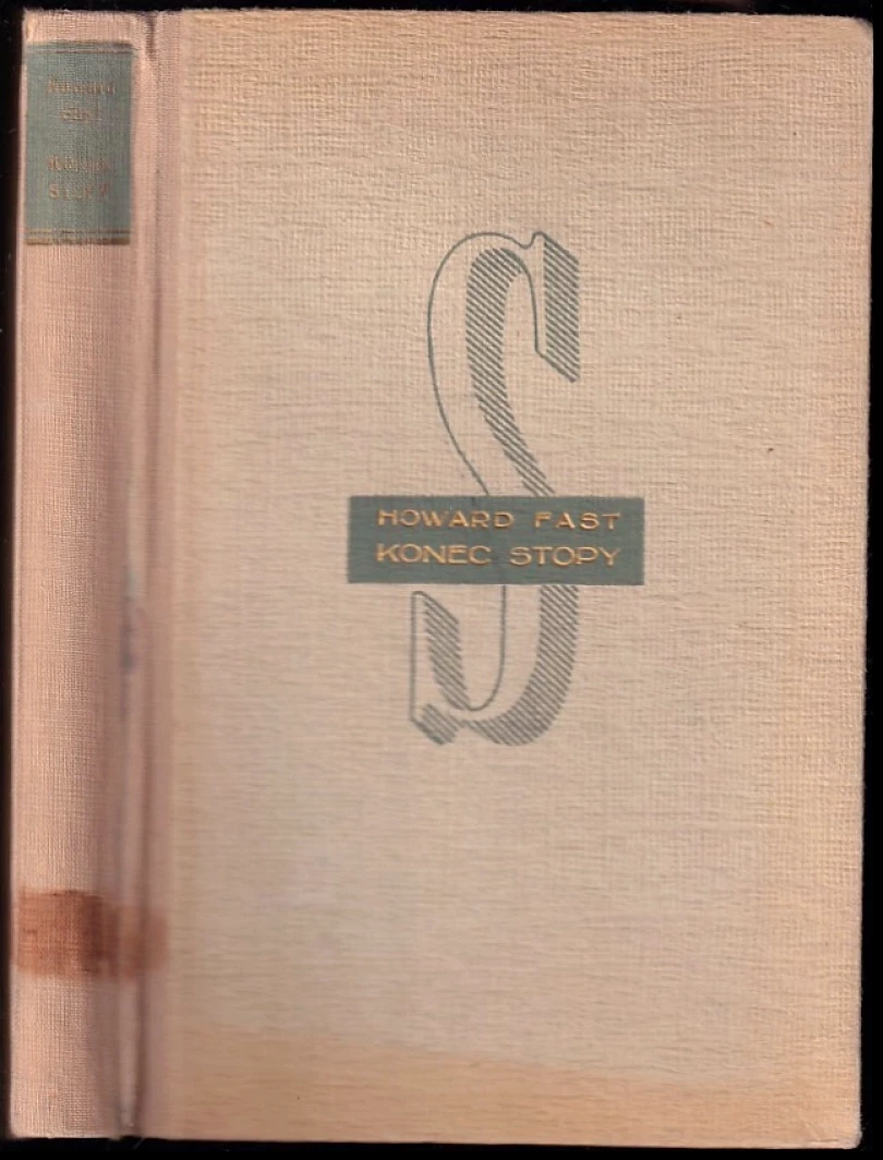 Levně Konec stopy (Howard Fast, 1947)