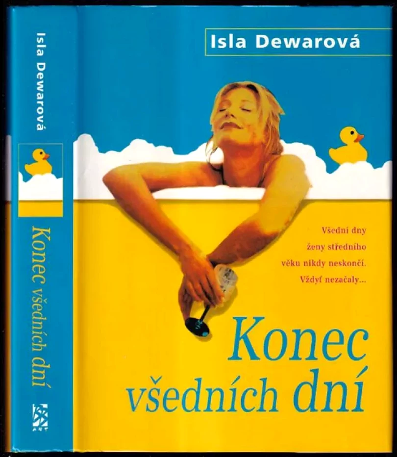 Levně Konec všedních dní (Isla Dewar, 2000)