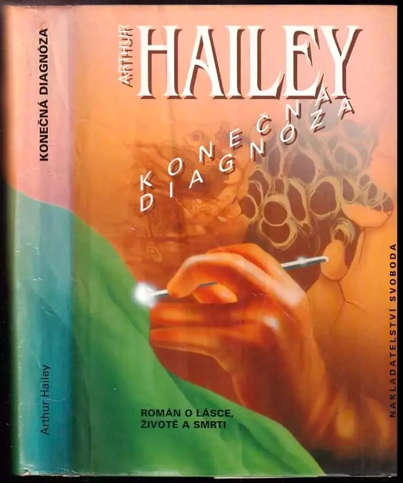 Levně Konečná diagnóza (Arthur Hailey, 1994)