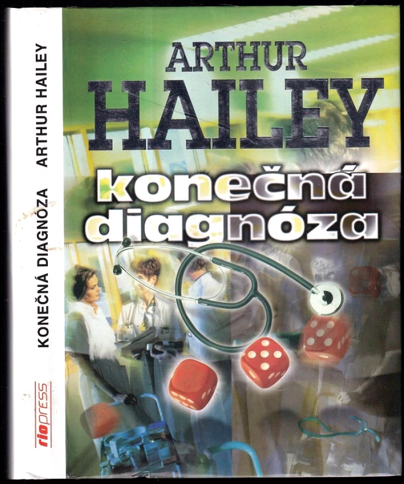 Levně Konečná diagnóza (Arthur Hailey, 1996)