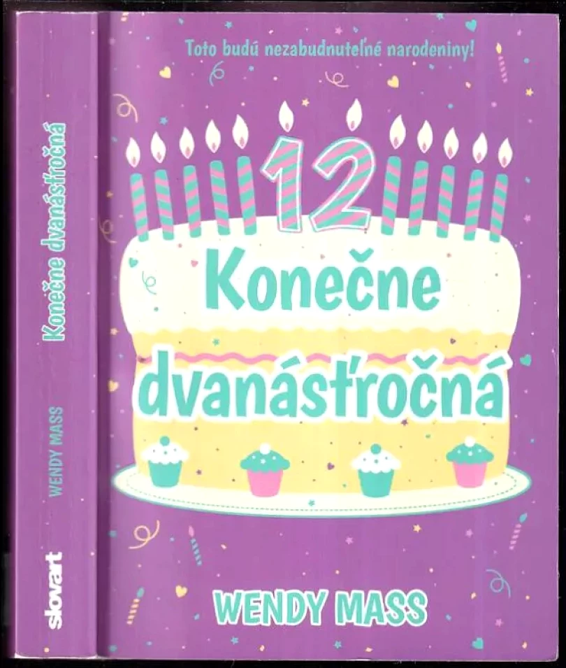 Levně Konečne dvanásťročná (Wendy Mass, 2015)