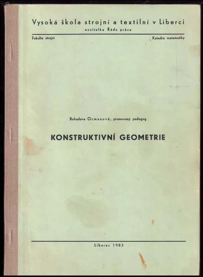 Konstruktivní geometrie (Bohuslava Ocmanová, 1983)