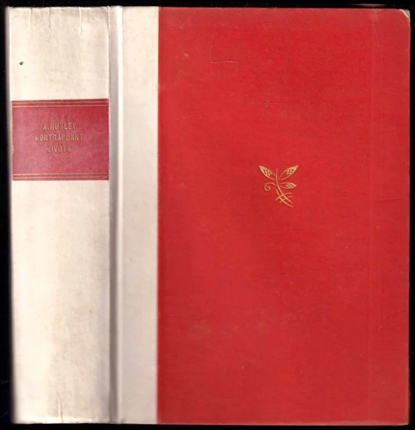 Levně Kontrapunkt života : Díl 1-2 V JEDNOM SVAZKU (Aldous Huxley, 1931)