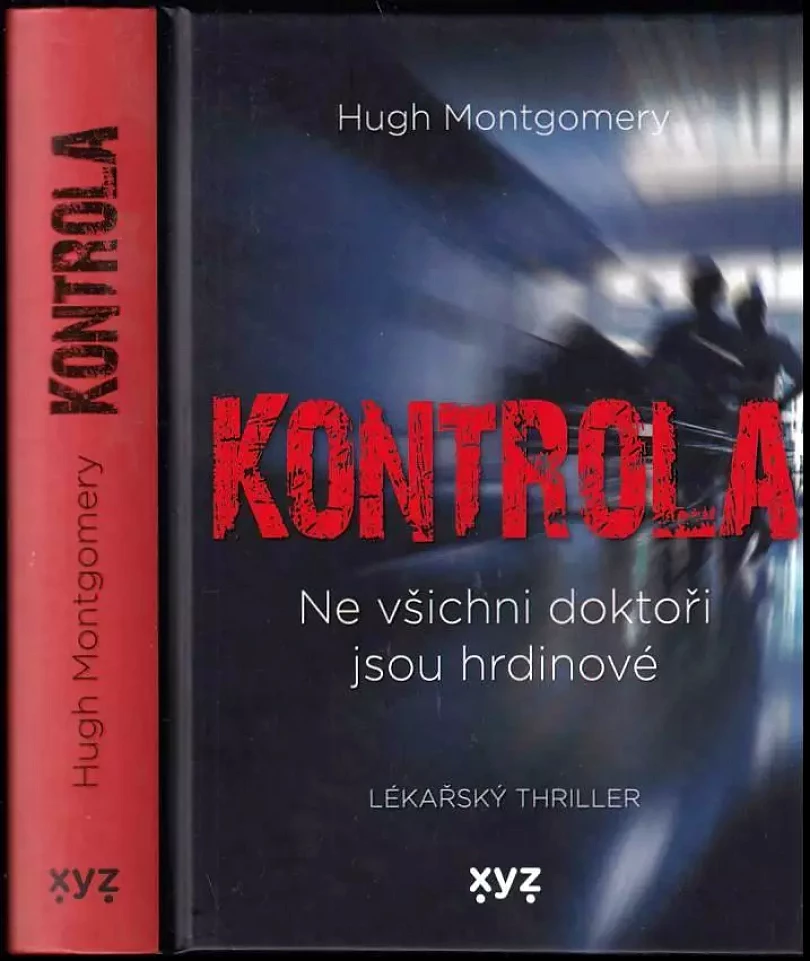 Kontrola (Hugh Montgomery, 2021)
