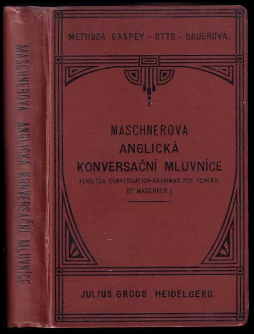 Konversační mluvnice jazyka anglického pro potřebu školní i soukromou (, 1922)