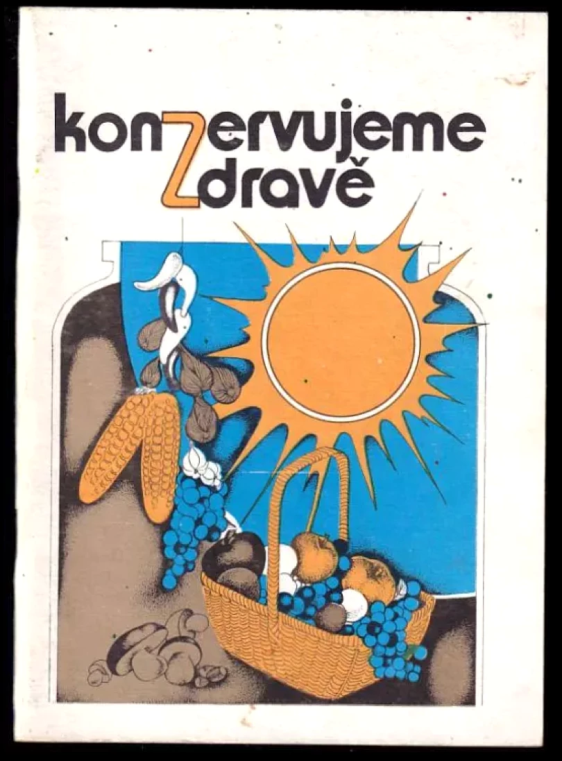 Konzervujeme zdravě (Stanislav Muntág, 1992)