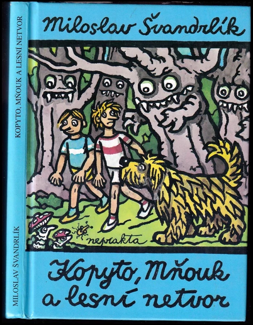 Levně Kopyto, Mňouk a lesní netvor (Miloslav Švandrlík, 1996)