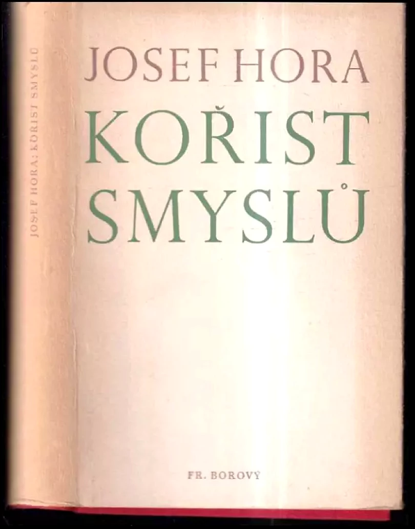 Kořist smyslů (Josef Hora, 1957)