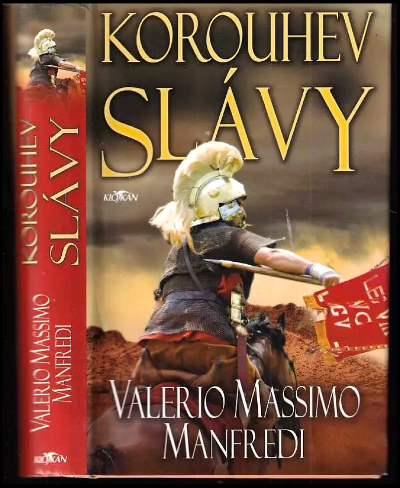 Levně Korouhev slávy (Valerio Massimo Manfredi, 2008)
