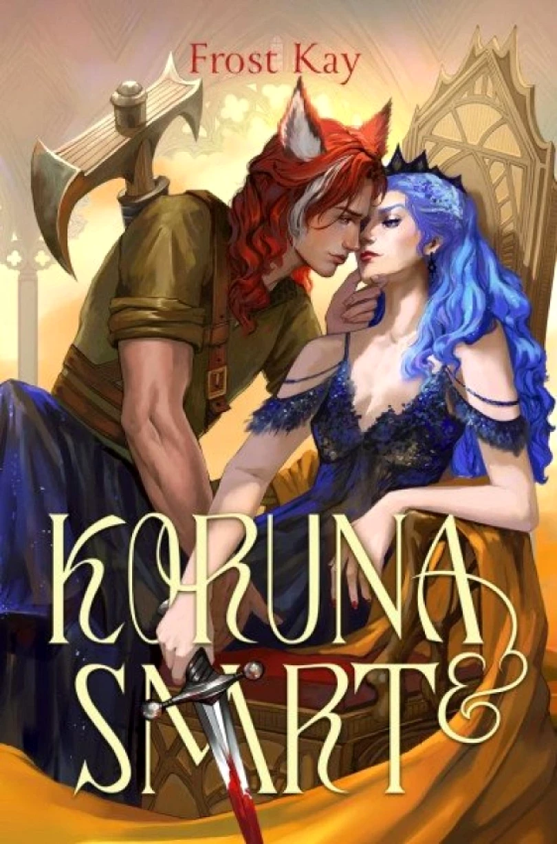 Koruna a smrt (Frost Kay, 2025)