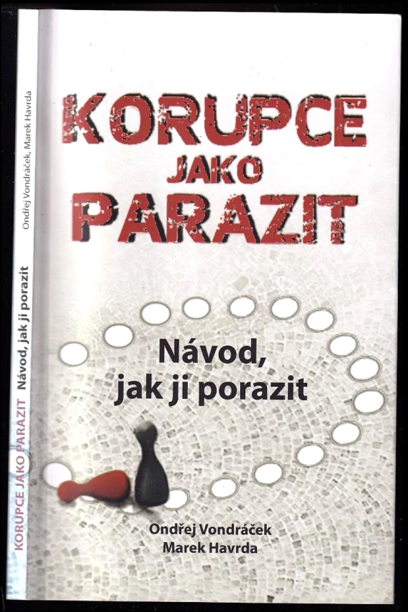 Levně Korupce jako parazit (Ondřej Vondráček, 2013)