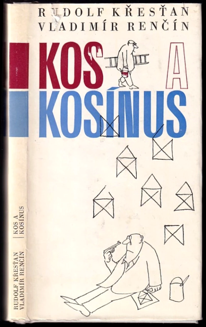 Levně Kos a kosínus (Rudolf Křesťan, 1969)