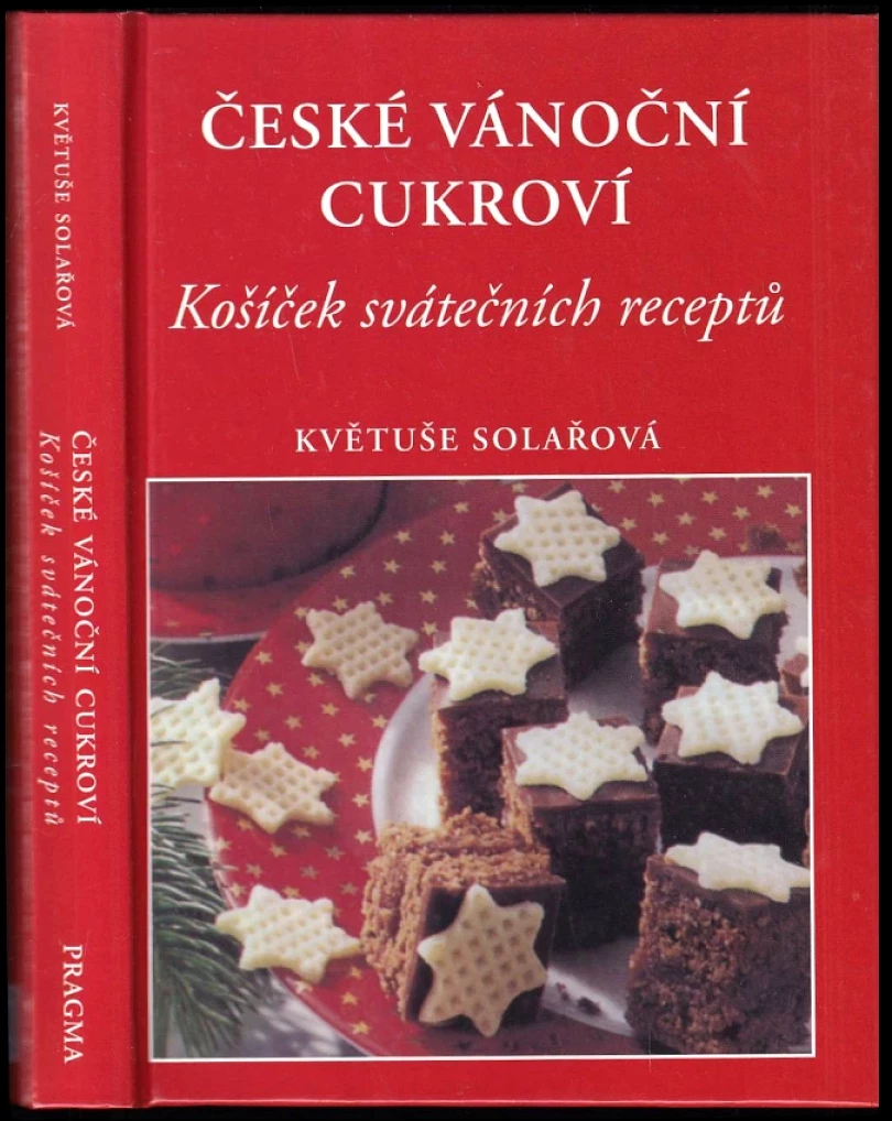 Levně Košíček svátečních receptů (Květuše Solařová, 2007)