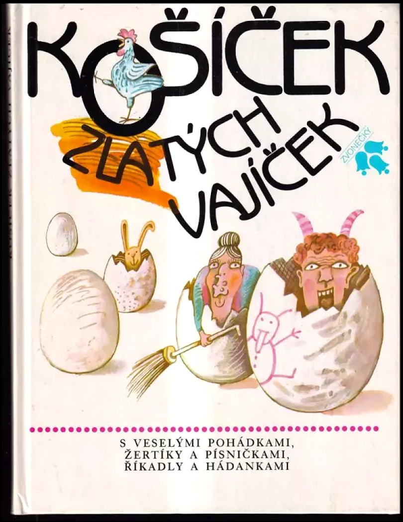Košíček zlatých vajíček (Michaela Tvrdíková, 1987)