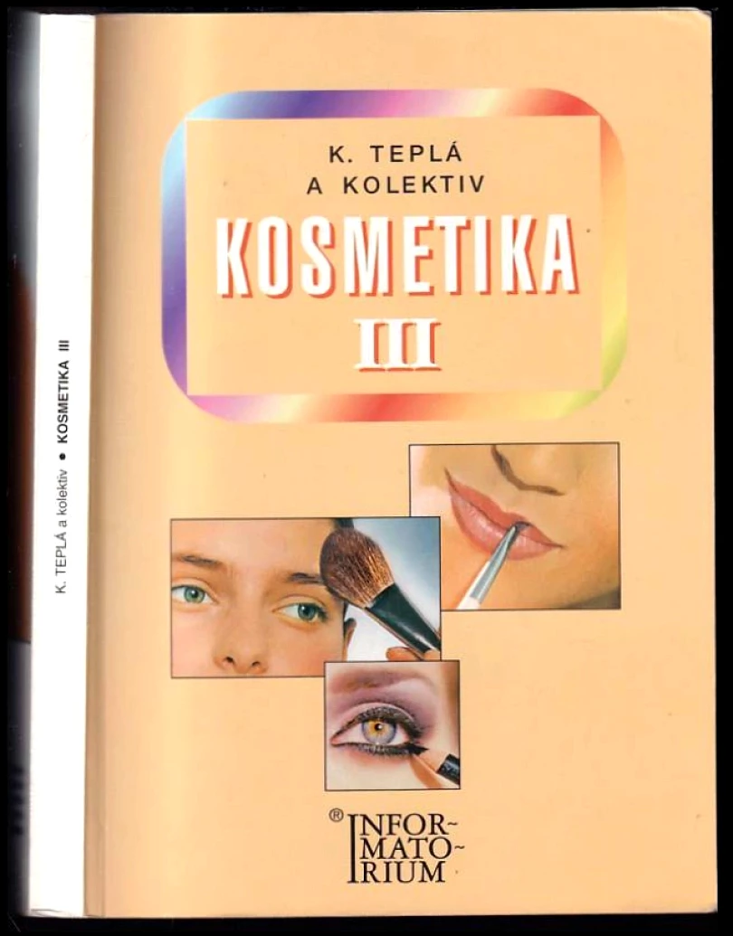 Kosmetika III (Jana Teplá, 2001)