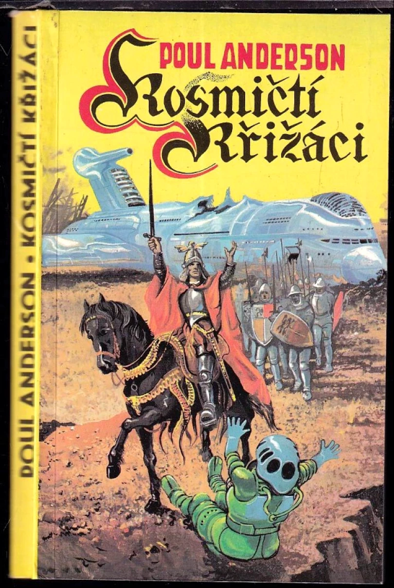 Kosmičtí křižáci (Poul Anderson, 1991)