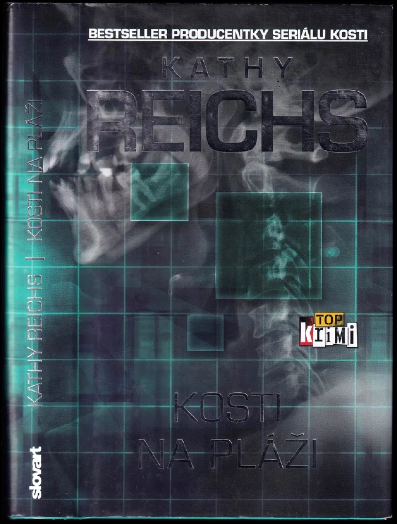 Levně Kosti na pláži (Kathy Reichs, 2017)