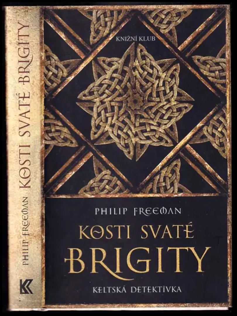 Kosti svaté Brigity (Philip Freeman, 2017)