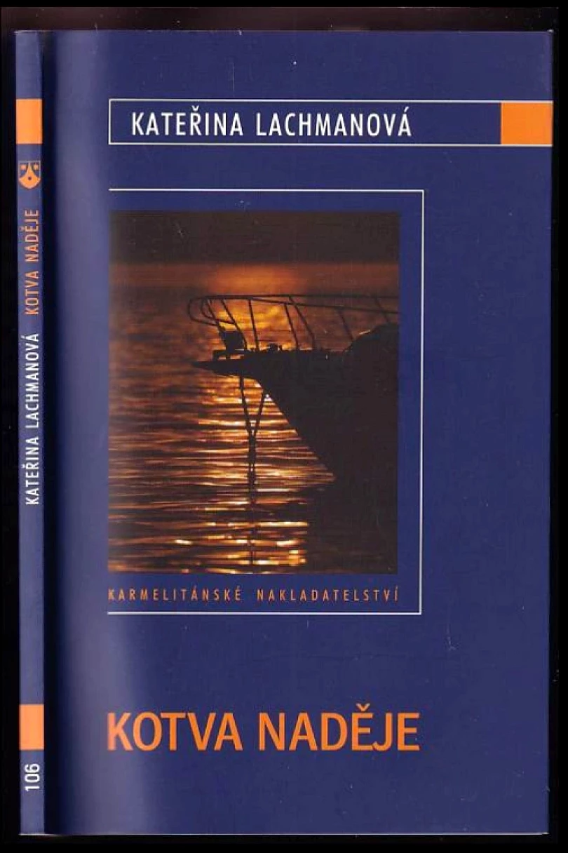Kotva naděje (Kateřina Lachmanová, 2009)
