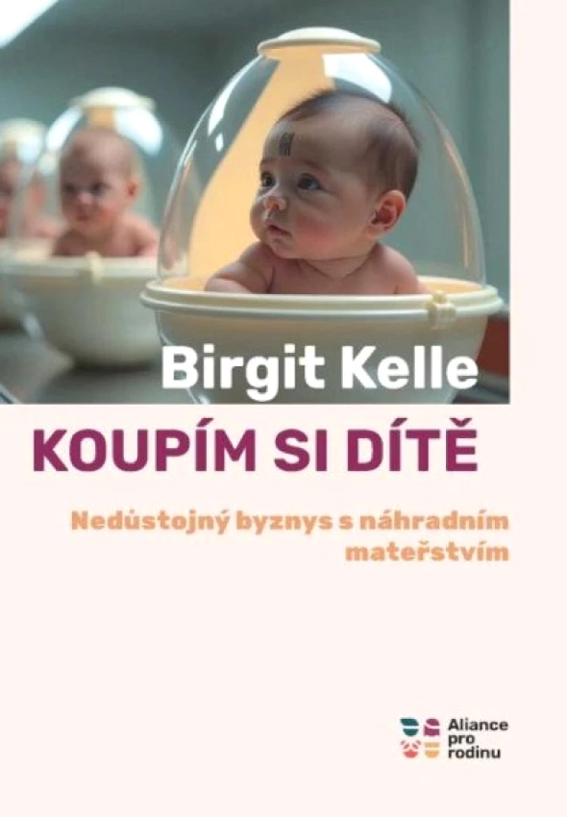 Koupím si dítě (Birgit Kelle, 2025)