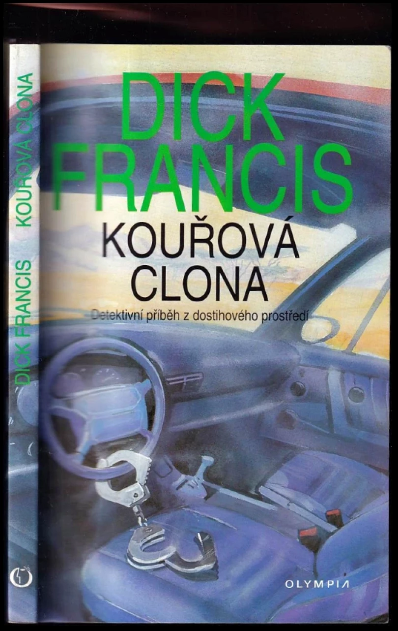 Levně Kouřová clona (Dick Francis, 1996)