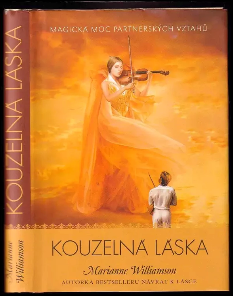 Levně Kouzelná láska (Marianne Williamson, 2008)