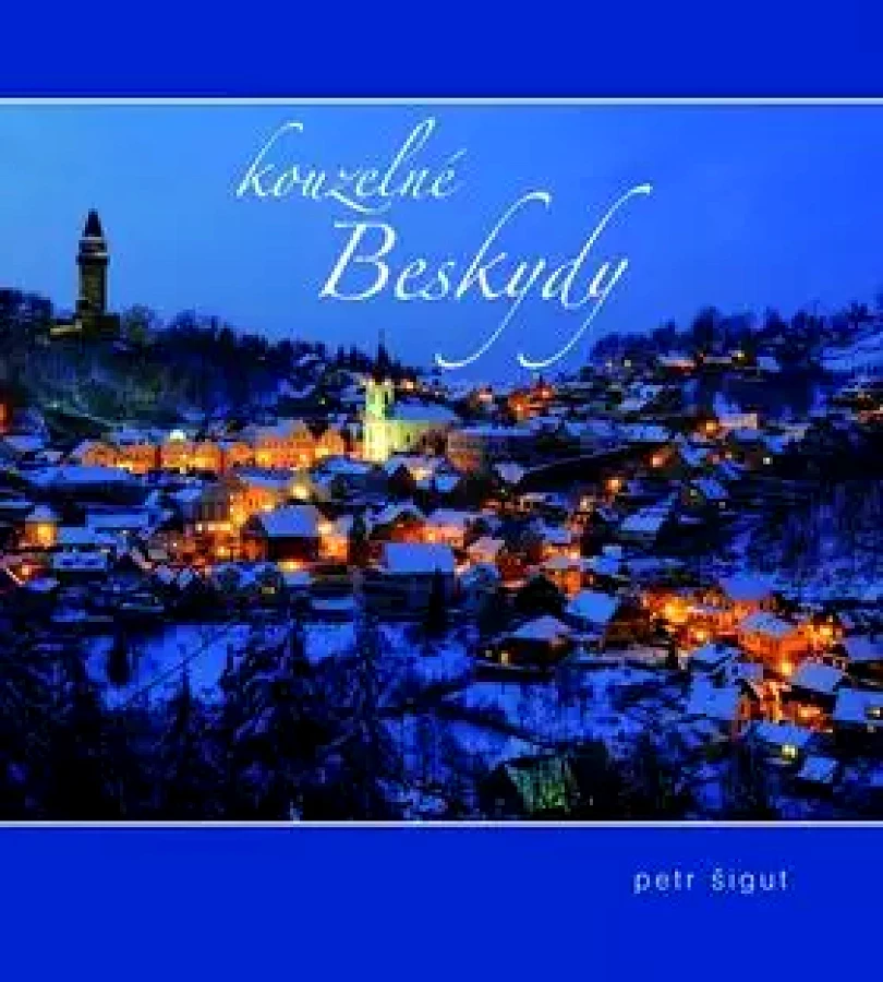 Levně Kouzelné Beskydy (Petr Šigut, 2014)
