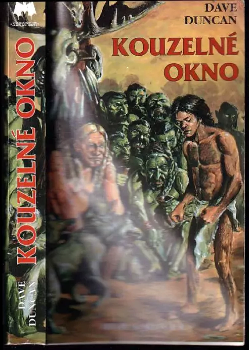 Levně Kouzelné okno (Dave Duncan, 1997)