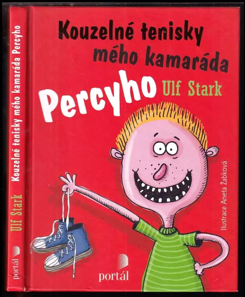 Levně Kouzelné tenisky mého kamaráda Percyho (Ulf Stark, 2015)