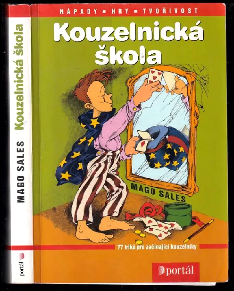Kouzelnická škola (Mago Sales, 2005)