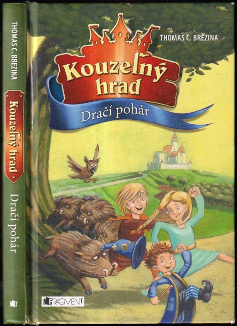 Kouzelný hrad (Thomas C. Brezina, 2013)