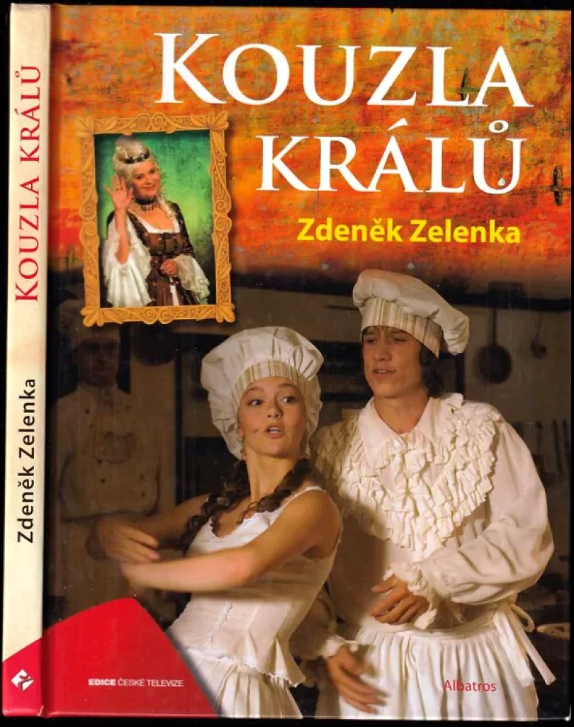 Kouzla králů (Zdeněk Zelenka, 2012)
